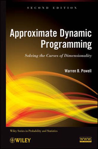 Cover image for Approximate Dynamic Programming: Solving the Curses of Dimensionality