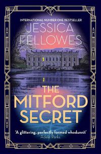 Cover image for The Mitford Secret: Deborah Mitford and the Chatsworth mystery