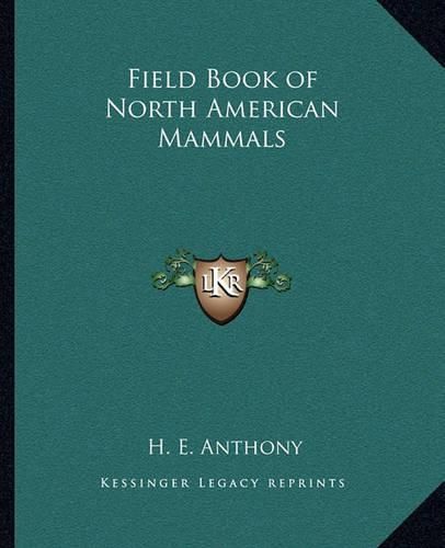 Cover image for Field Book of North American Mammals