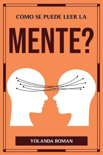 Cover image for Como Se Puede Leer La Mente?
