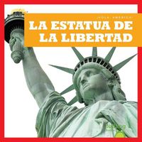 Cover image for La Estatua de la Libertad (Statue of Liberty)