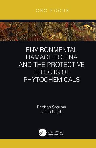 Cover image for Environmental Damage to DNA and the Protective Effects of Phytochemicals