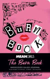 Cover image for Mean Girls: The Burn Book Hardcover Ruled Journal