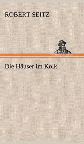 Cover image for Die Hauser Im Kolk
