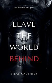 Cover image for Leave the World Behind