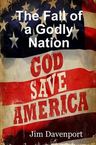 Cover image for The Fall of a Godly Nation