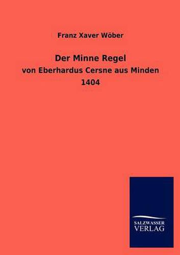 Cover image for Der Minne Regel