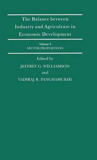 Cover image for The Balance Between Industry and Agriculture in Economic Development