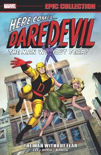 Cover image for Daredevil Epic Collection: The Man Without Fear