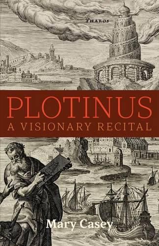 Cover image for Plotinus: A Visionary Recital