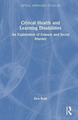 Cover image for Critical Health and Learning Disabilities