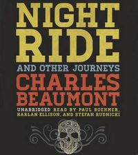 Cover image for Night Ride, and Other Journeys