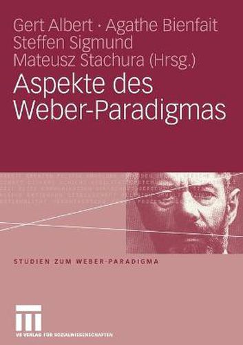 Cover image for Aspekte Des Weber-Paradigmas: Festschrift Fur Wolfgang Schluchter