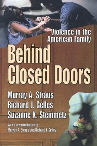 Cover image for Behind Closed Doors: Violence in the American Family