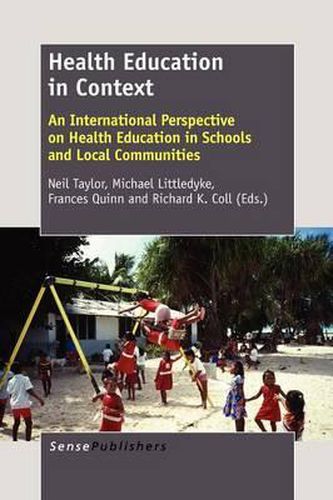 Cover image for Health Education in Context: An International Perspective on Health Education in Schools and Local Communities