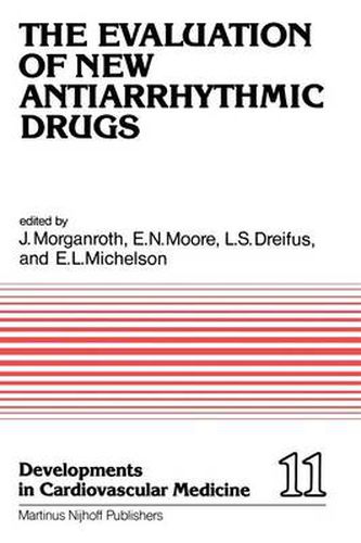 Cover image for The Evaluation of New Antiarrhythmic Drugs