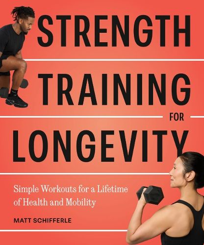 Cover image for Strength Training for Longevity