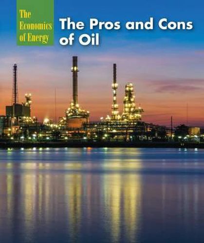 Cover image for The Pros and Cons of Oil