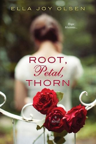 Cover image for Root, Petal, Thorn