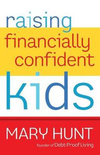 Cover image for Raising Financially Confident Kids