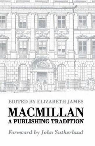 Cover image for Macmillan: A Publishing Tradition, 1843-1970