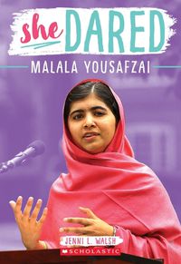 Cover image for She Dared: Malala Yousafzai