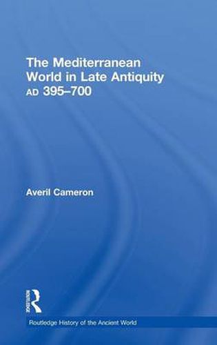 Cover image for The Mediterranean World in Late Antiquity: AD 395-700