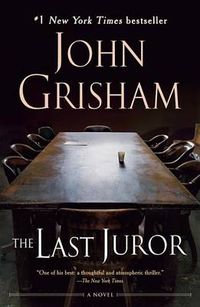 Cover image for The Last Juror: A Novel