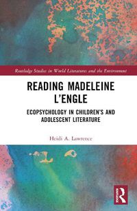 Cover image for Reading Madeleine L'Engle