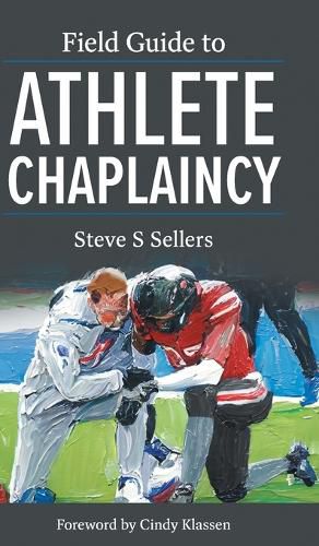 Field Guide to Athlete Chaplaincy