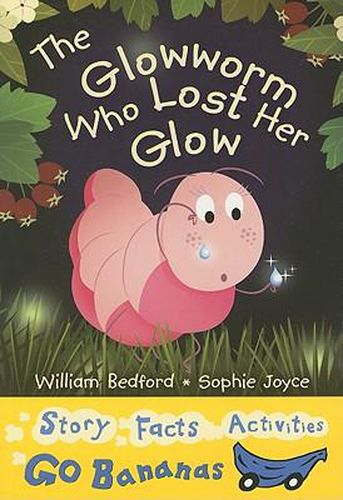 Cover image for The Glowworm Who Lost Her Glow