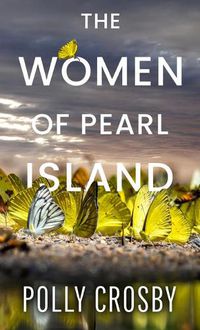 Cover image for The Women of Pearl Island