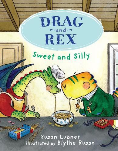 Cover image for Drag and Rex 2: Sweet and Silly