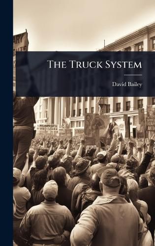 Cover image for The Truck System