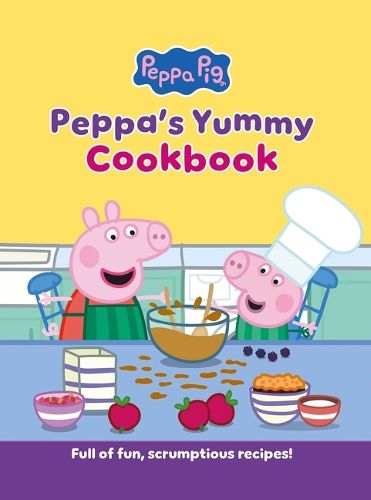 Cover image for Peppa's Yummy Cookbook