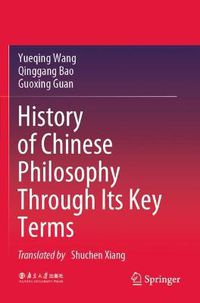 Cover image for History of Chinese Philosophy Through Its Key Terms