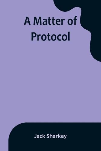 Cover image for A Matter of Protocol