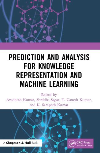 Cover image for Prediction and Analysis for Knowledge Representation and Machine Learning