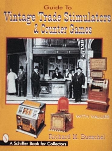 Cover image for Collectors's Guide to Vintage Trade Stimulators and Counter Games