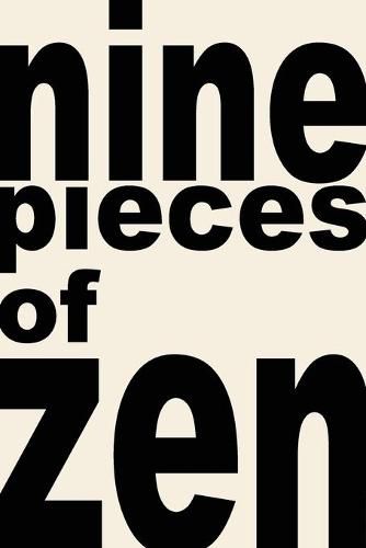 Cover image for nine pieces of zen