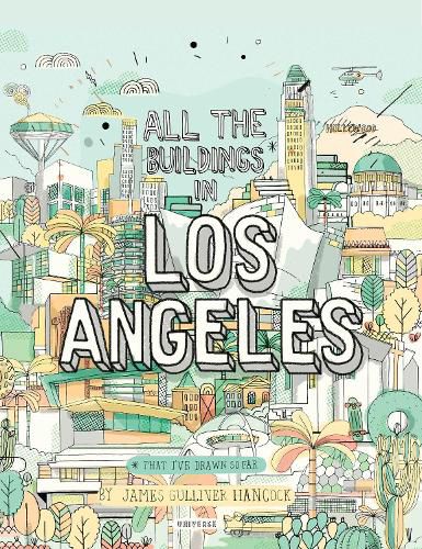 Cover image for All The Buildings in Los Angeles: That I've Drawn So Far