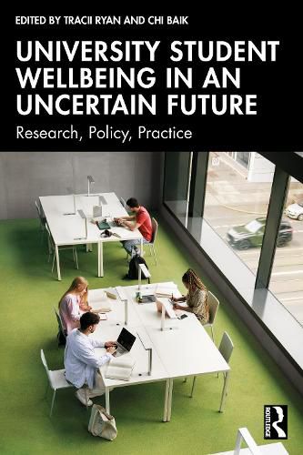 Cover image for University Student Wellbeing in an Uncertain Future