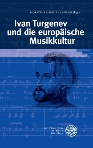 Cover image for Ivan Turgenev Und Die Europaische Musikkultur