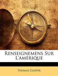 Cover image for Renseignemens Sur L'Amrique