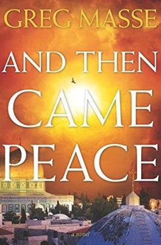 Cover image for And Then Came Peace