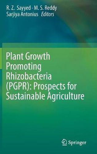 Cover image for Plant Growth Promoting Rhizobacteria (PGPR): Prospects for Sustainable Agriculture