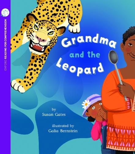 Cover image for Grandma and the Leopard: Oxford Level 9: Pack of 6