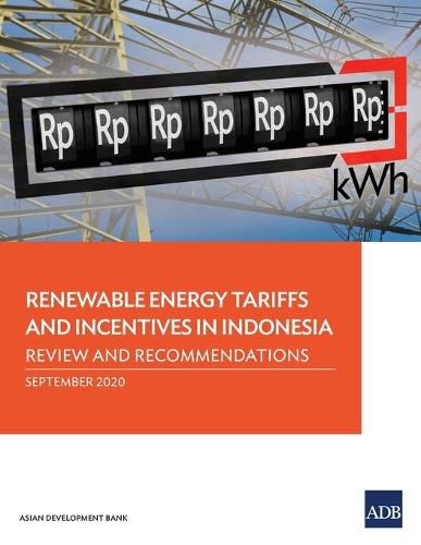 Cover image for Renewable Energy Tariffs and Incentives in Indonesia: Review and Recommendations