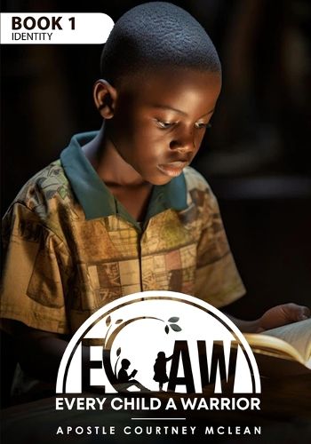 Cover image for Ecaw Every Child a Warrior