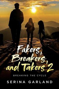 Cover image for Fakers, Breakers, and Takers 2
